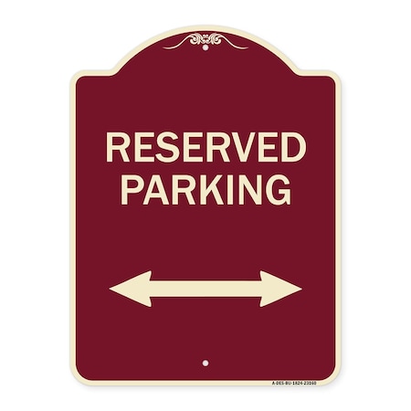 Signmission Reserved Parking Arrow Pointing Left and Right Heavy-Gauge Aluminum Sign, 24" x 18", BU-1824-23160 A-DES-BU-1824-23160